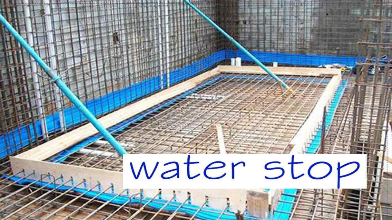 All types of water stop and how to use it in detail